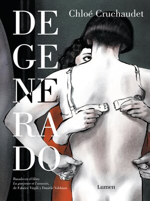 cover image of Degenerado